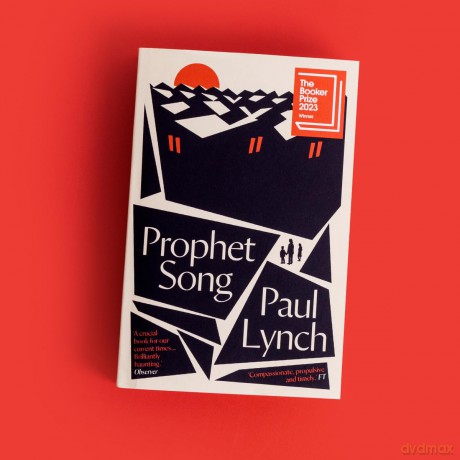 Prophet Song: WINNER OF THE BOOKER PRIZE 2023 - Paul Lynch [KSIĄŻKA]