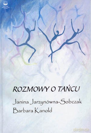 Rozmowy O Tańcu [KSIĄŻKA]