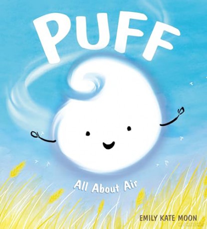 Puff: All About Air (A Science Pals Book) - Moon [KSIĄŻKA]