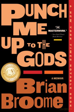 Punch Me Up to the Gods: A Memoir - John O'Donohue PH.D. [KSIĄŻKA]