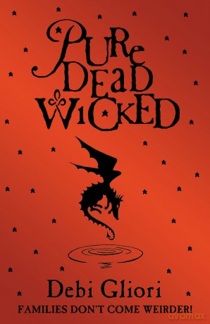 Pure Dead Wicked (Pure Dead, 2) - Debi Gliori [KSIĄŻKA]