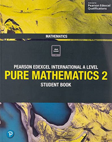 Pure Mathematics 2: Student Book (Edexcel International A Level) - Joe Skrakowski [KSIĄŻKA]