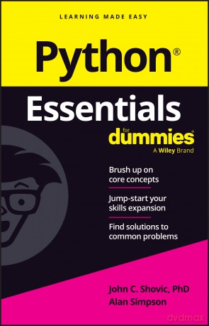 Python Essentials For Dummies - John C. Shovic [KSIĄŻKA]