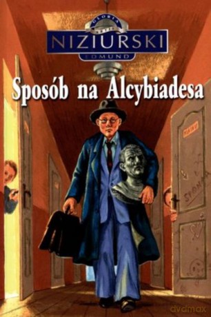 Sposób Na Alcybiadesa - Niziurski [KSIĄŻKA]