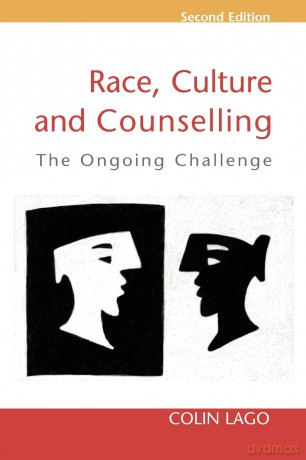 Race, culture and counselling: The Ongoing Challenge - Jane Riordan [KSIĄŻKA]
