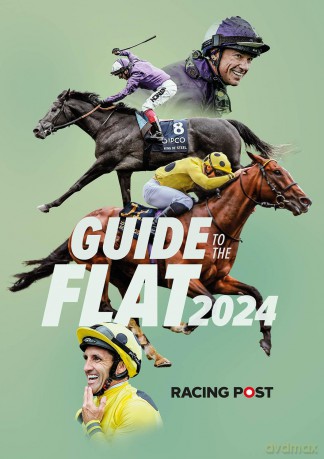 Racing Post Guide to the Flat 2024 - David Dew [KSIĄŻKA]