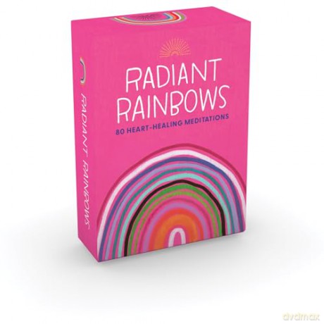 Radiant Rainbows: 80 Heart-Healing Meditations for Hard Times - Jessica Swift [KSIĄŻKA]
