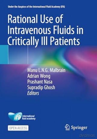 Rational Use of Intravenous Fluids in Critically Ill Patients - Manu L.N.G. Malbrain [KSIĄŻKA]