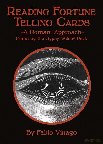 Reading Fortune Telling Cards: A Romani Approach Featuring the Gypsy Witch Deck - Fabio Vinago [KSIĄŻKA]