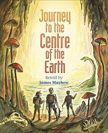 Reading Planet KS2 - Journey to the Centre of the Earth - Level 2: Mercury/Brown band (Rising Stars Reading Planet) - James Mayhew [KSIĄŻKA]