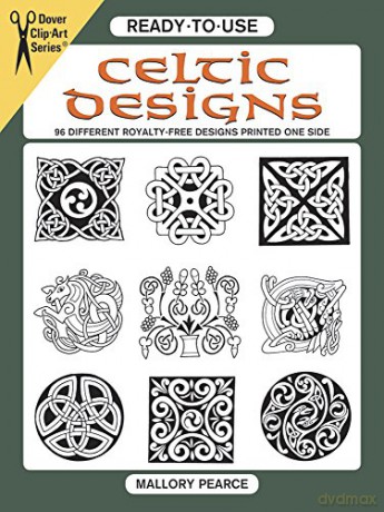 Ready-to-Use Celtic Designs: 96 Different Royalty-Free Designs Printed One Side (Dover Clip Art Ready-to-Use) - Oxford Children's Books [KSIĄŻKA]