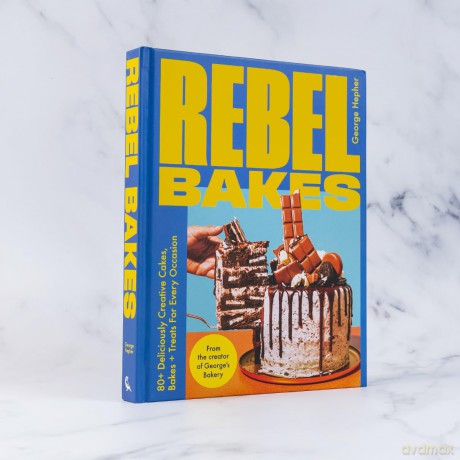 Rebel Bakes: 80+ Deliciously Creative Cakes, Bakes and Treats For Every Occasion - THE INSTANT SUNDAY TIMES BESTSELLER - George Hepher [KSIĄŻKA]