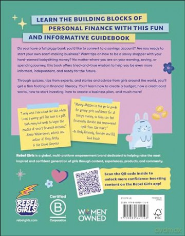 Rebel Girls Money Matters: A Guide to Saving, Spending, and Everything in Between - Alexa Von Tobel [KSIĄŻKA]