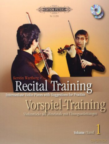 Recital Training (Piano Accompaniment): Intermediate Violin Pieces with Suggest. for Practice (Ger/Eng), CD: Piano Acc.: 1 (Edition Peters) - Kerstin Wartberg [KSIĄŻKA]
