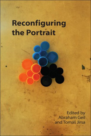 Reconfiguring the Portrait (Technicities) - Abraham Geil [KSIĄŻKA]