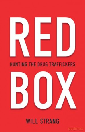 Red Box: Hunting the Drug Traffickers - Will Strang [KSIĄŻKA]