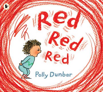 Red Red Red - Polly Dunbar [KSIĄŻKA]