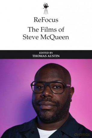 Refocus: the Films of Steve Mcqueen (ReFocus: The International Directors Series) - Thomas Austin [KSIĄŻKA]