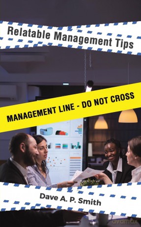 Relatable Management Tips - Dave A. P. Smith [KSIĄŻKA]