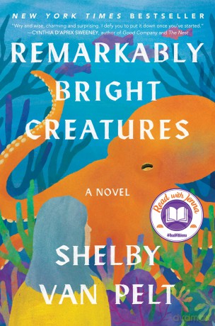 Remarkably Bright Creatures - Shelby Van Pelt [KSIĄŻKA]