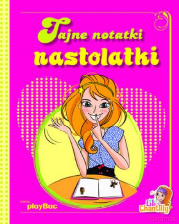 Tajne Notatki Nastolatki. Lili Chantilly - Paybac [KSIĄŻKA]