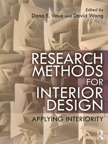 Research Methods for Interior Design: Applying Interiority - L. J. Smith [KSIĄŻKA]