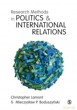 Research Methods in Politics and International Relations - Christopher Lamont [KSIĄŻKA]
