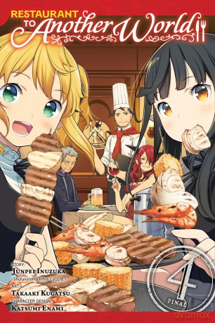 Restaurant to Another World, Vol. 4 (RESTAURANT TO ANOTHER WORLD GN) - Junpei Inuzuka [KOMIKS]