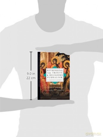 Rethinking the Trinity and Religious Pluralism: An Augustinian Assessment (Strategic Initiatives in Evangelical Theology) - Keith E. Johnson [KSIĄŻKA]