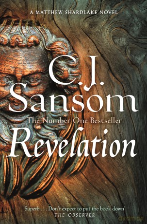 Revelation (The Shardlake series) - C. J. Sansom [KSIĄŻKA]