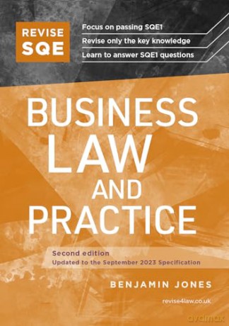 Revise SQE Business Law and Practice: SQE1 Revision Guide 2nd ed - Benjamin Jones [KSIĄŻKA]