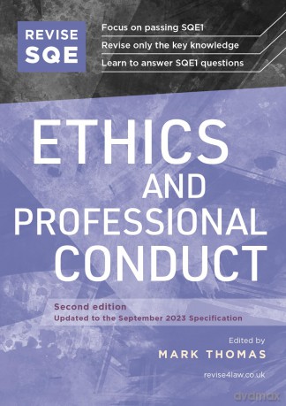 Revise SQE Ethics and Professional Conduct: SQE1 Revision Guide 2nd ed - Mark Thomas [KSIĄŻKA]