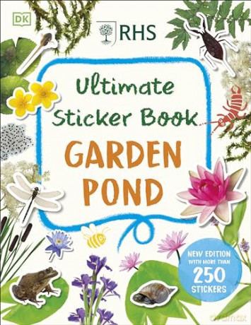 RHS Ultimate Sticker Book Garden Pond: New Edition with More Than 250 Stickers - Dk [KSIĄŻKA]
