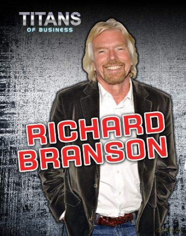 Richard Branson (Titans of Business) - Dennis Fertig [KSIĄŻKA]