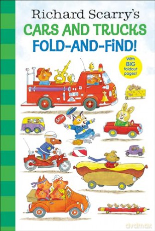 Richard Scarry's Cars and Trucks Fold-and-Find! (Richard Scarry's Busy World) - Richard Scarry [KSIĄŻKA]