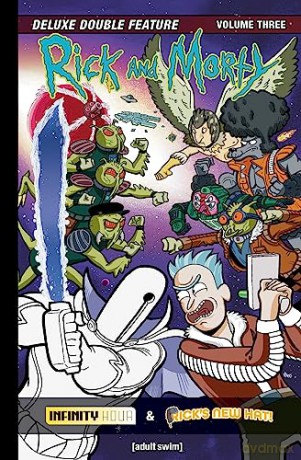 Rick and Morty Deluxe Double Feature: Vol 3 - Magdalene Visaggio [KSIĄŻKA]