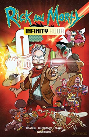 Rick and Morty: Infinity Hour - Magdalene Visaggio [KSIĄŻKA]