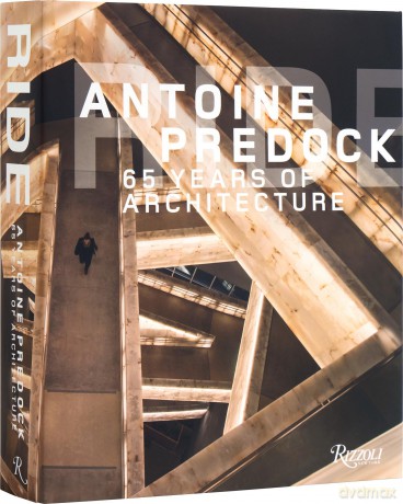 Ride: Antoine Predock: 65 Years of Architecture - Antoine Predock [KSIĄŻKA]