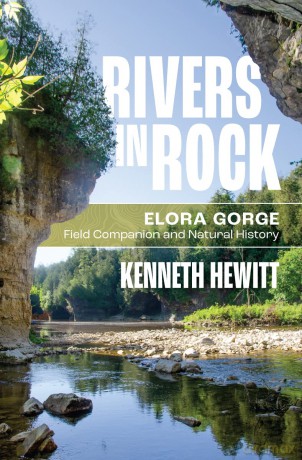 Rivers in Rock: Elora Gorge Field Companion and Natural History [KSIĄŻKA]