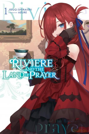 Riviere and the Land of Prayer, Vol. 1 (light novel) (Riviere and the Land of Prayer (Light Novel)) - Jougi Shiraishi [KSIĄŻKA]
