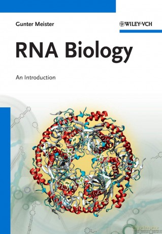 RNA Biology: An Introduction - Gunter Meister [KSIĄŻKA]
