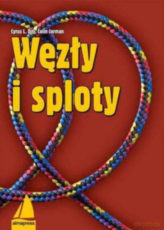 Węzły i Sploty - Day C.L./JARMAN [KSIĄŻKA]