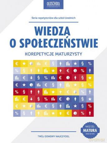 Wiedza O Społeczeństwie. Korepetycje Maturzysty - Krawczyk Szymon [KSIĄŻKA]