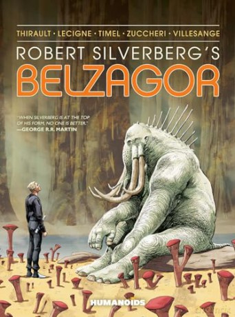 Robert Silverberg's Belzagor - Philippe Thirault [KSIĄŻKA]