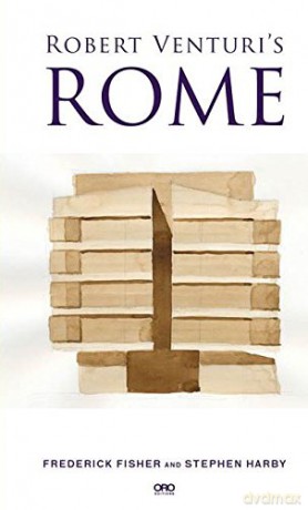 Robert Venturi's Rome - Frederich Fisher [KSIĄŻKA]