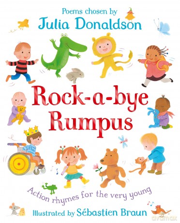 Rock-a-Bye Rumpus: Action Rhymes for the Very Young - Julia Donaldson [KSIĄŻKA]