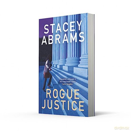 Rogue Justice - Stacey Abrams [KSIĄŻKA]
