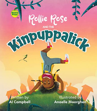 Rollie Rose and the Kinpuppalick (Rollie Rose Series) - Al Campbell [KSIĄŻKA]