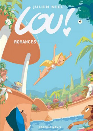 Romances: 4 (Lou!) - Julien Neel [KSIĄŻKA]