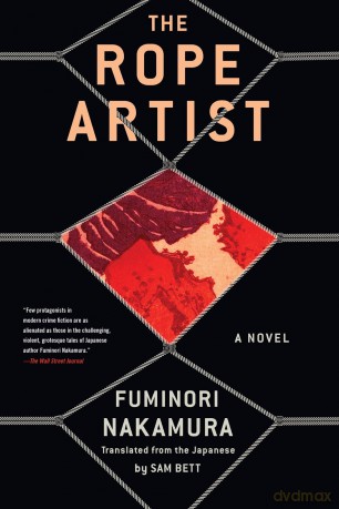 Rope Artist, The - Fuminori Nakamura [KSIĄŻKA]